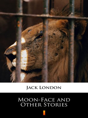 cover image of Moon-Face and Other Stories